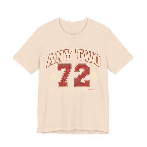 Any Two 72 Tee