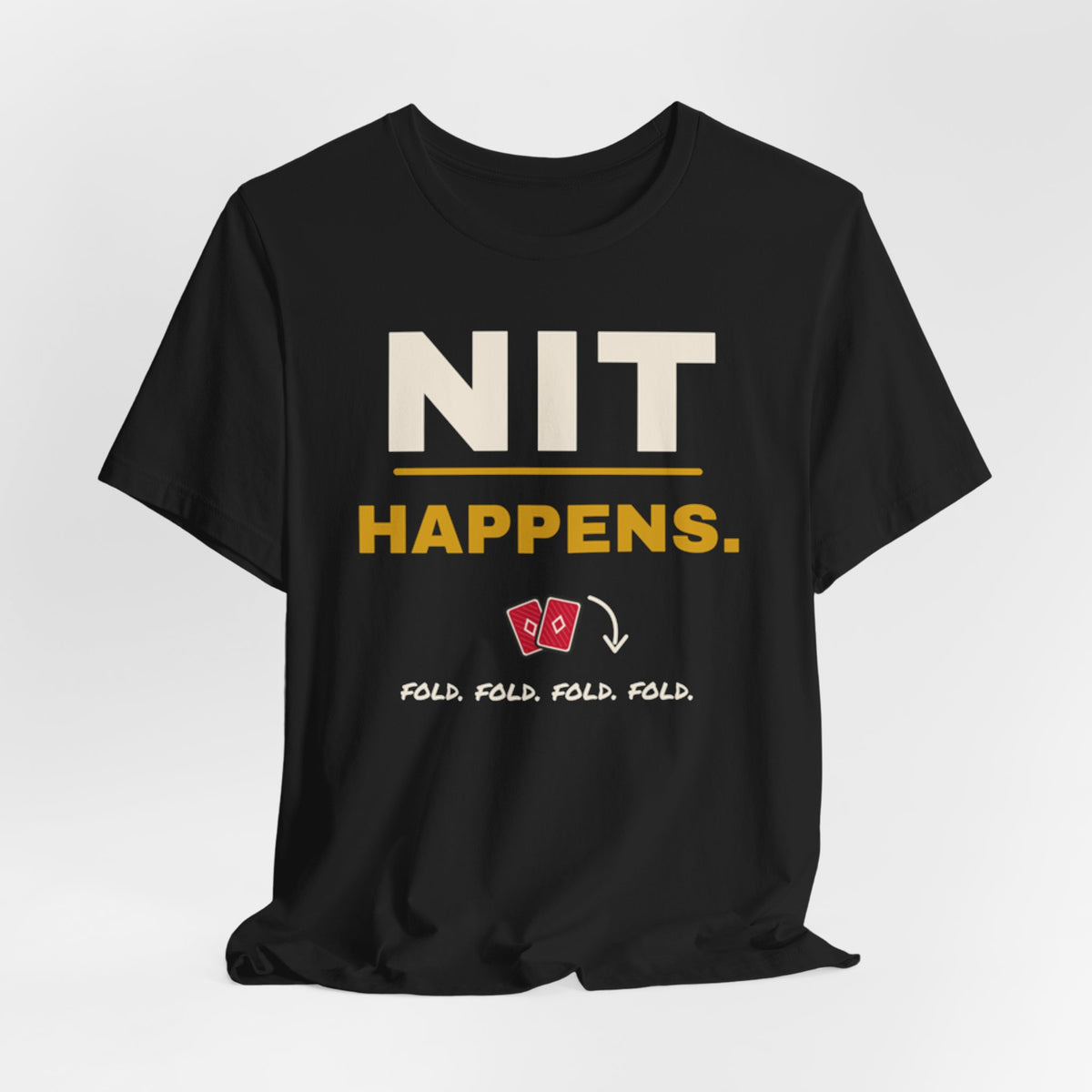 Nit Happens Tee