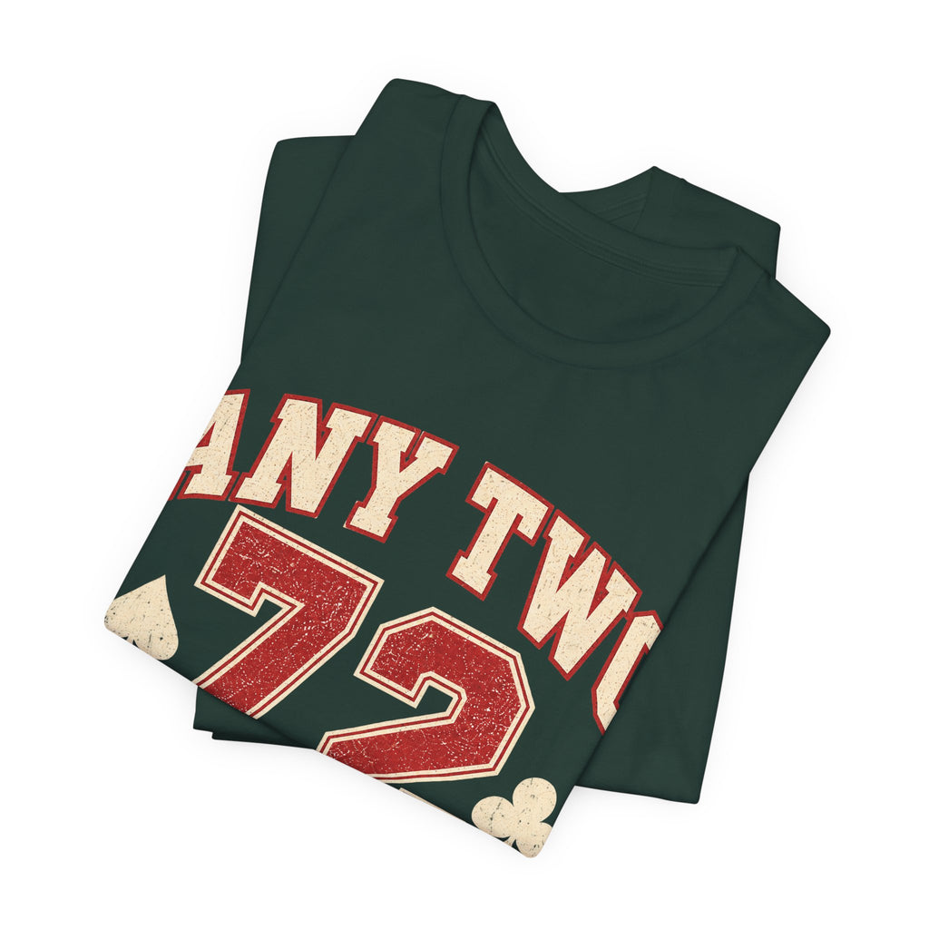 Any Two 72 Tee