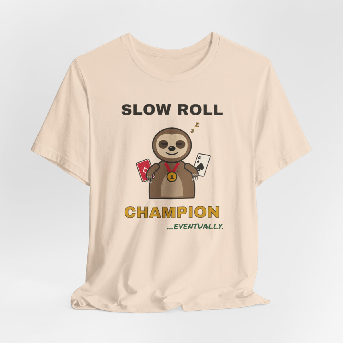 Slow Roll Champion Tee