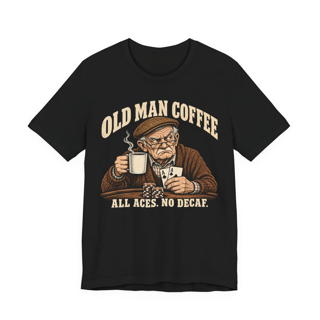 Old Man Coffee Tee