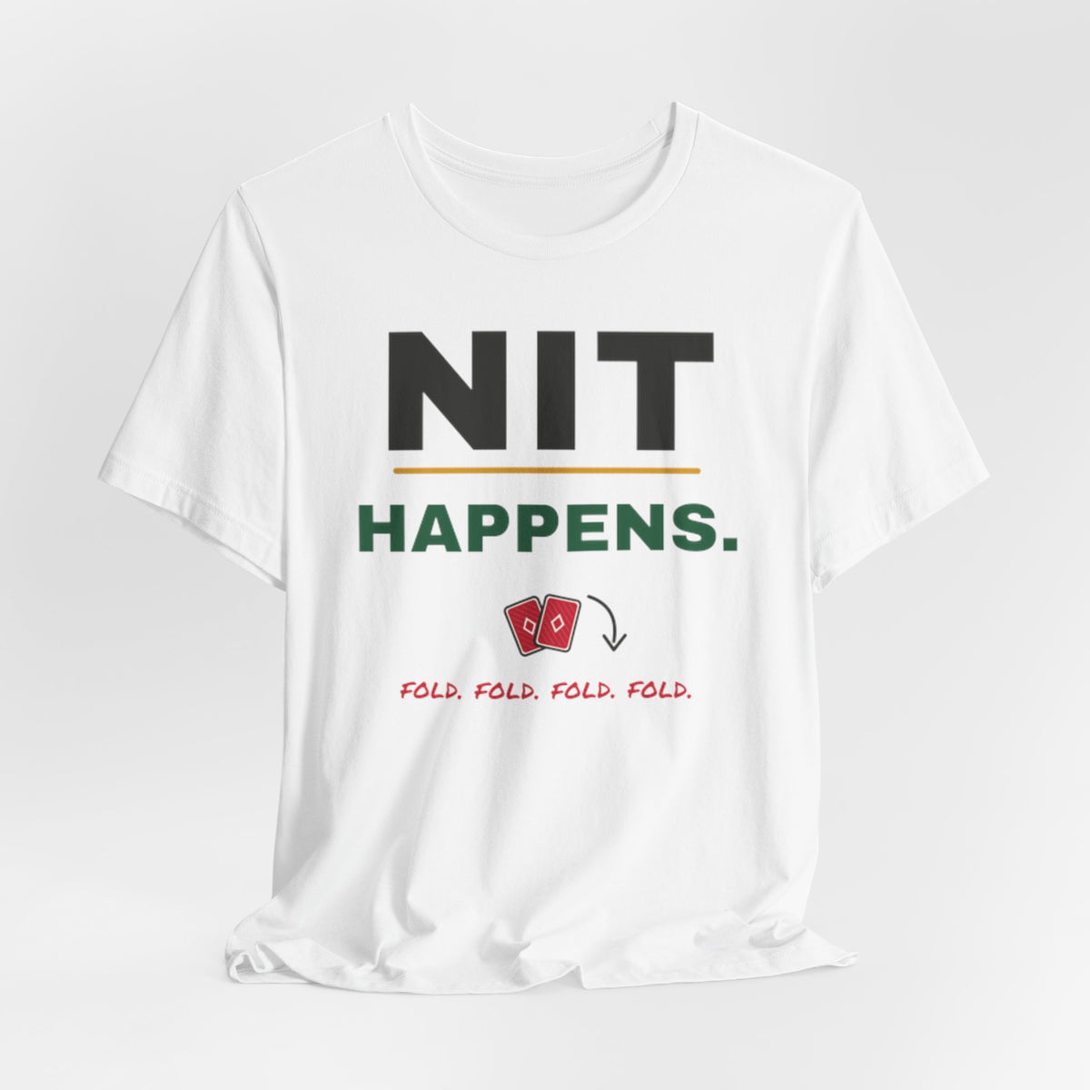 Nit Happens Tee