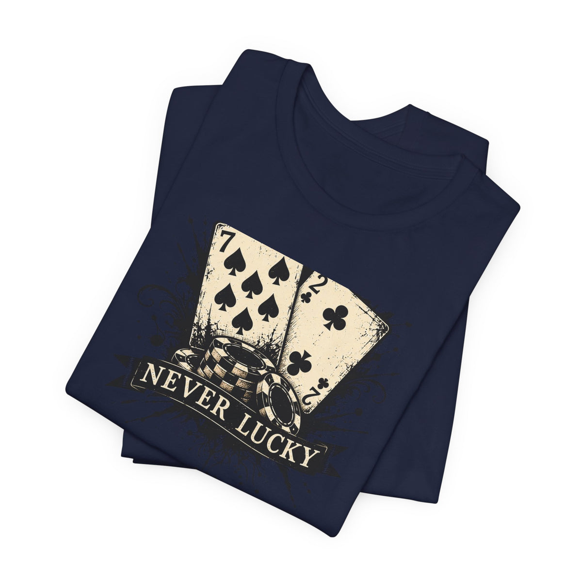 Never Lucky Tee