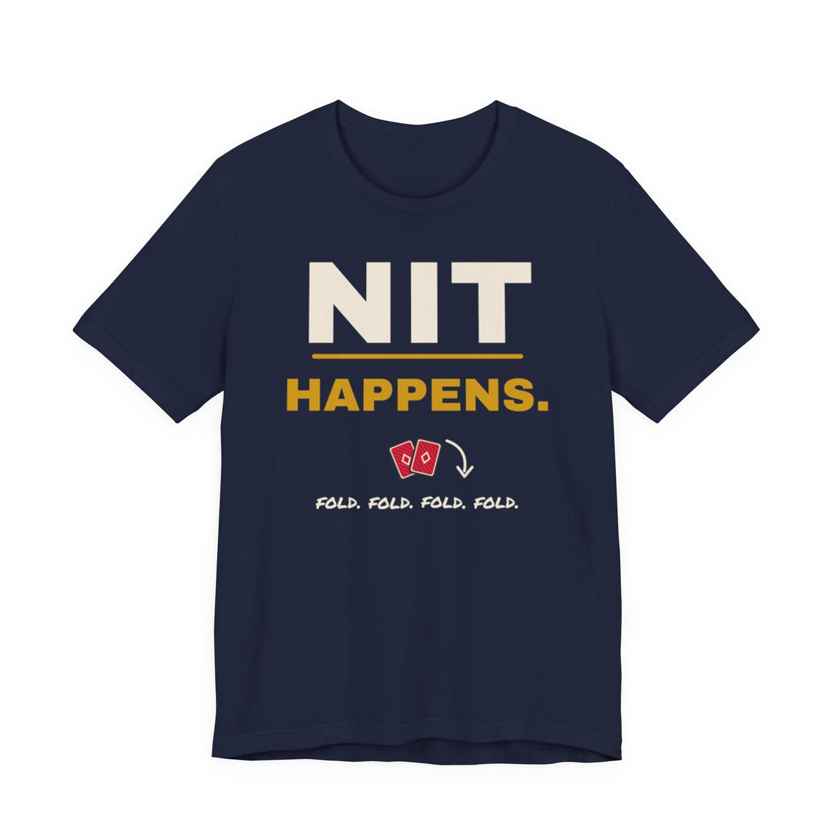 Nit Happens Tee