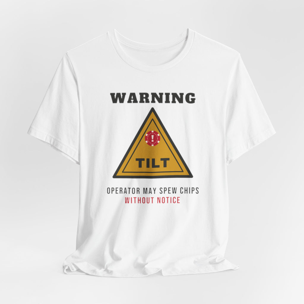 Tilt Warning Tee