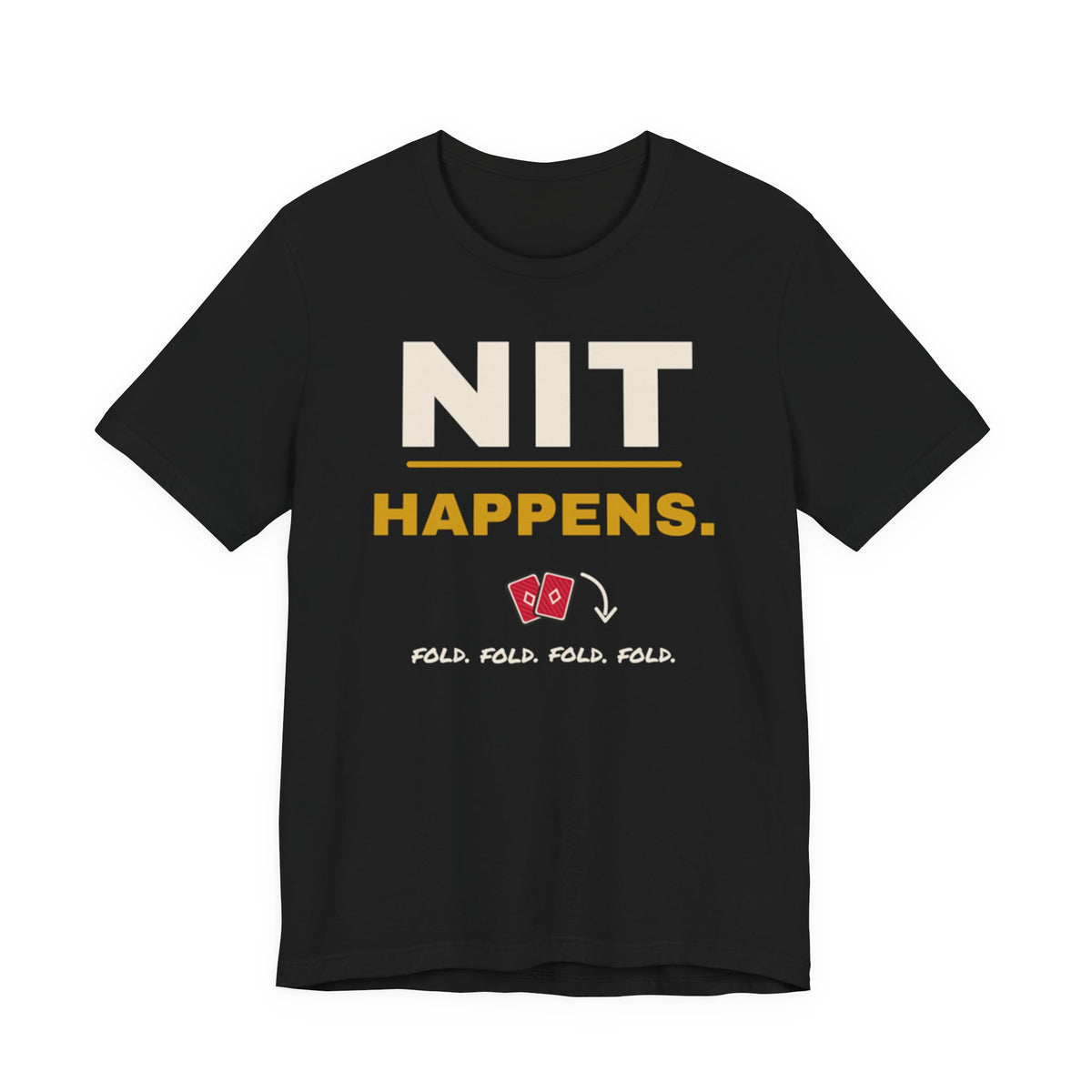Nit Happens Tee