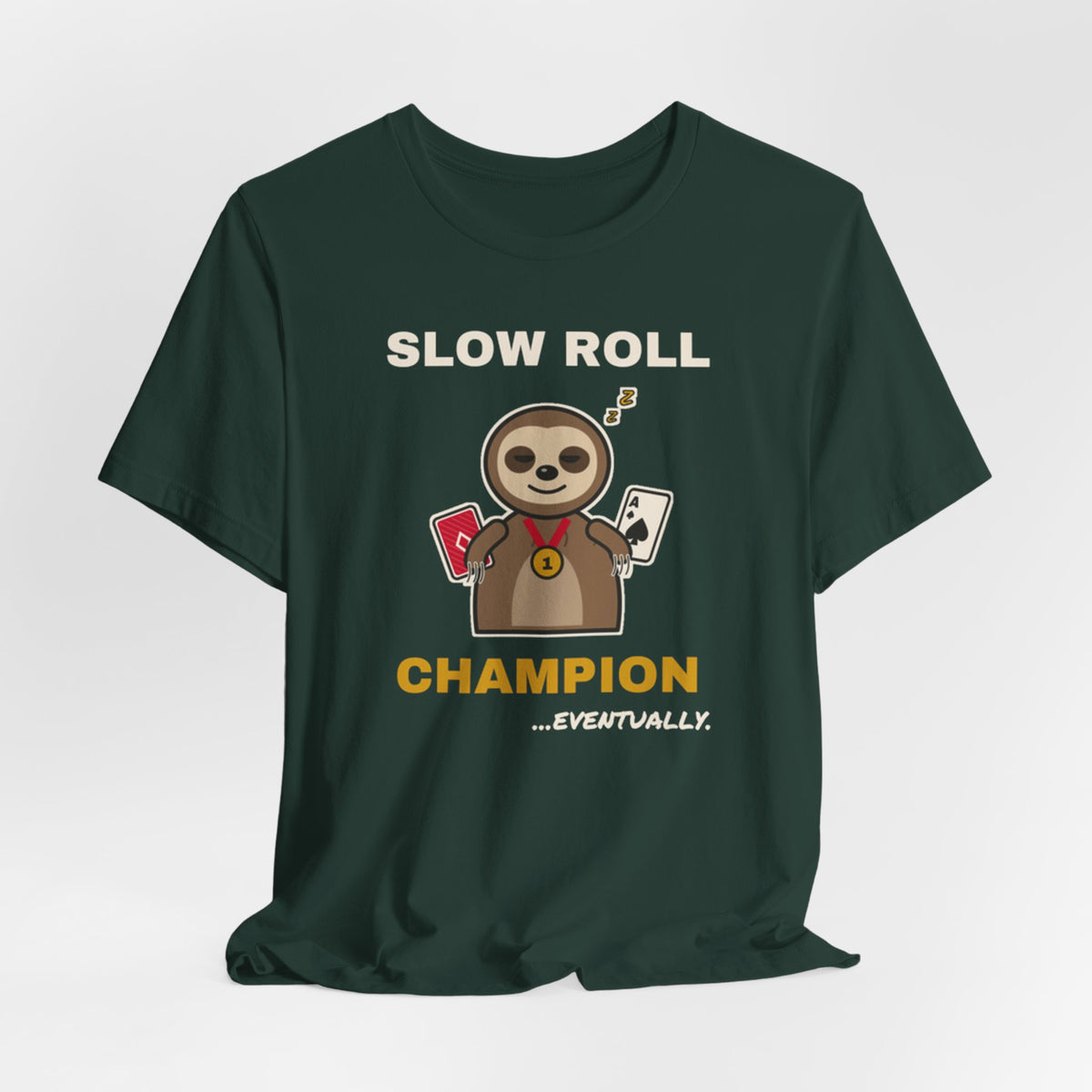 Slow Roll Champion Tee