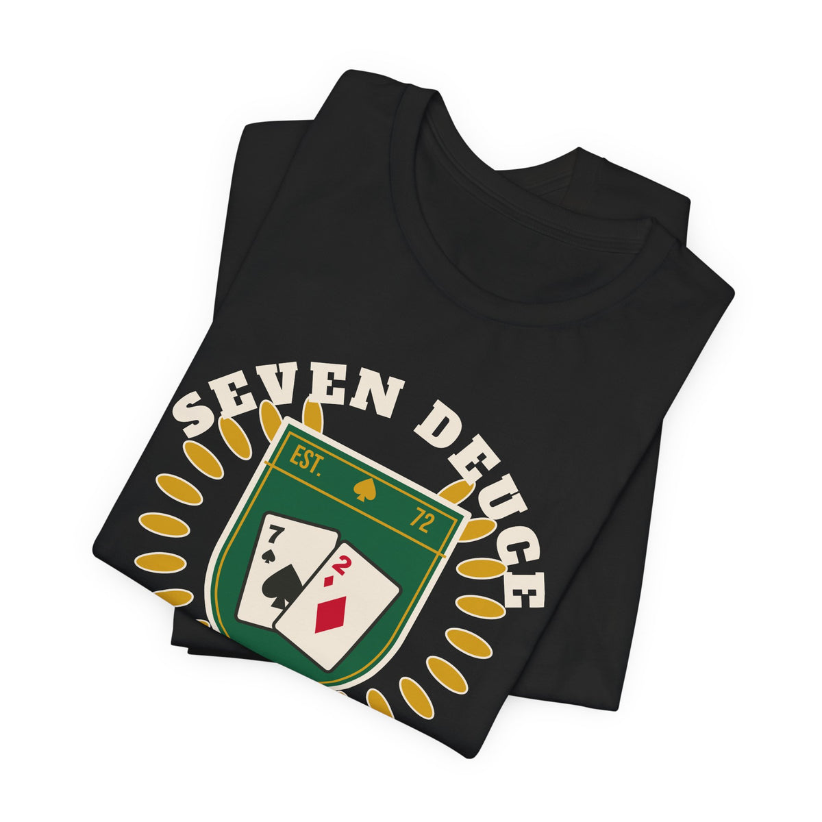 Seven Deuce Social Club Funny Poker Shirt – 7-2 Offsuit Tee