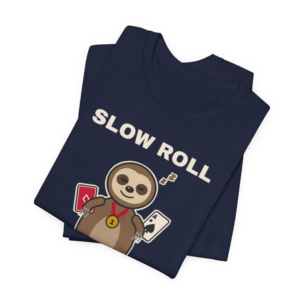 Slow Roll Champion Tee