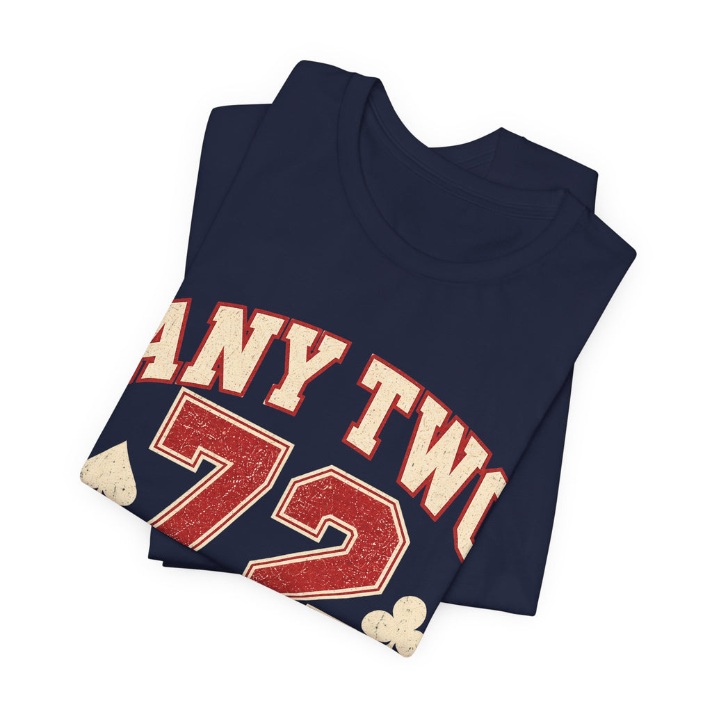 Any Two 72 Tee