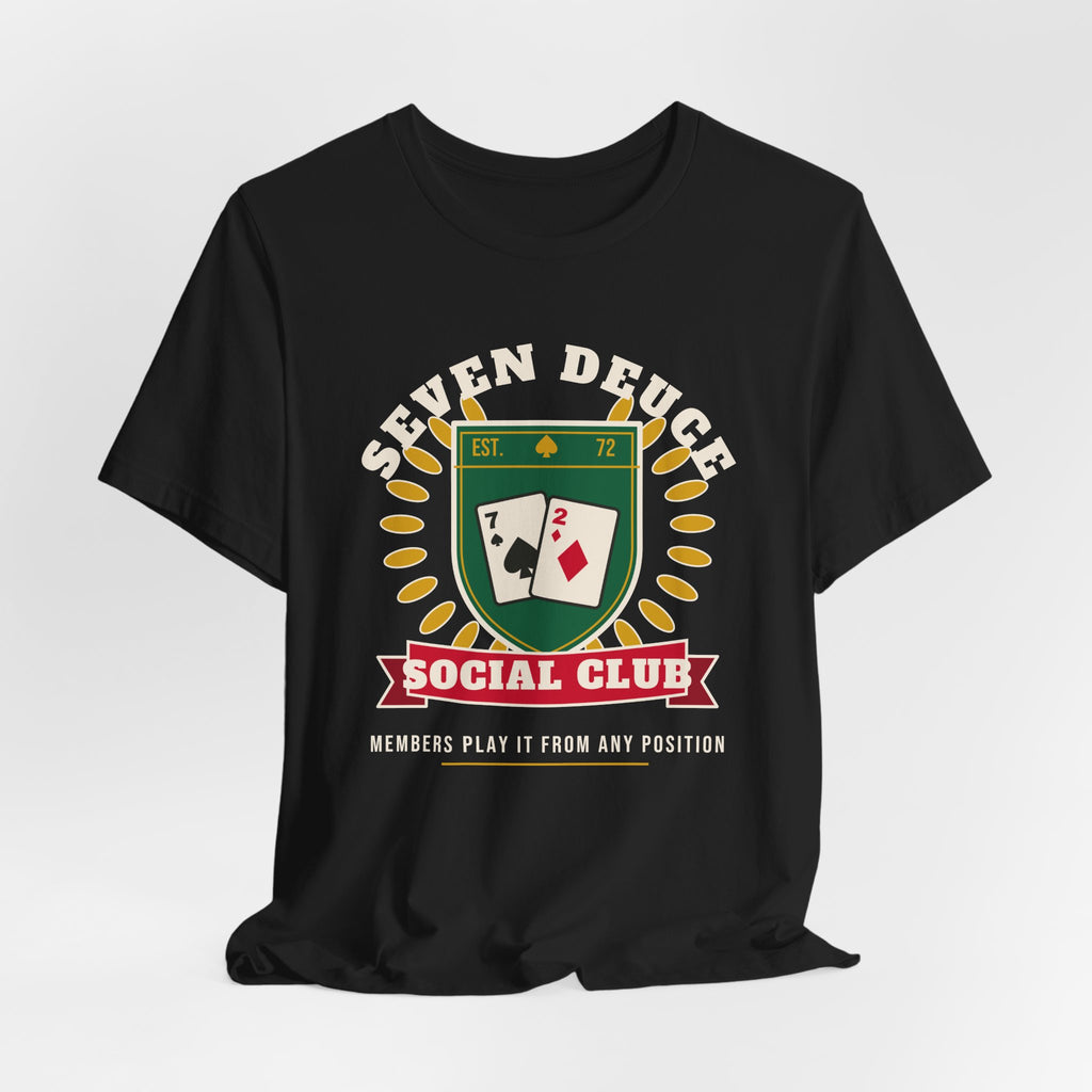Seven Deuce Social Club Funny Poker Shirt – 7-2 Offsuit Tee