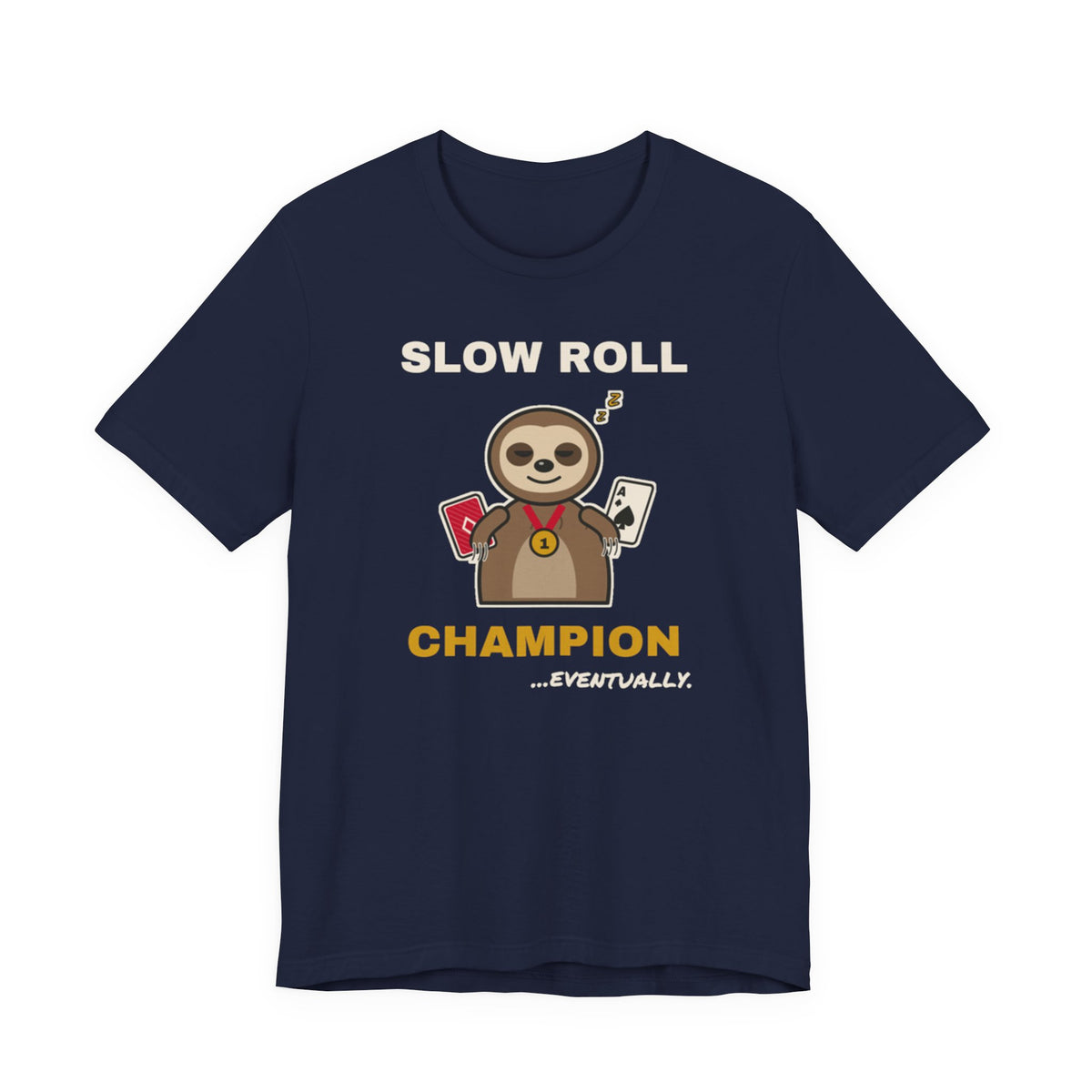 Slow Roll Champion Tee