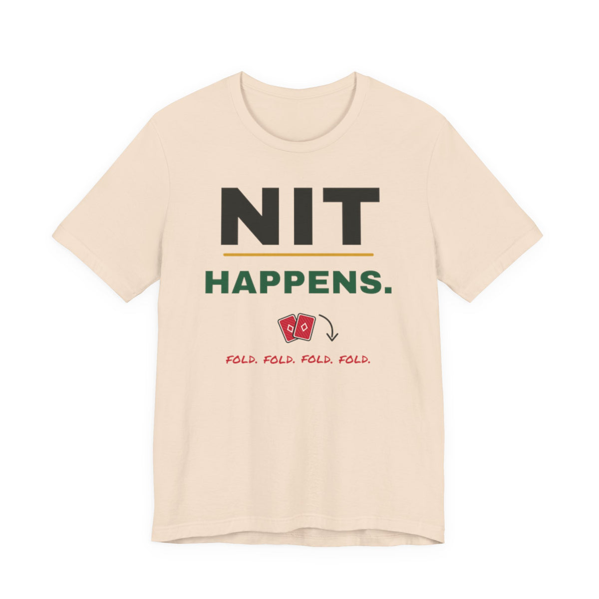 Nit Happens Tee